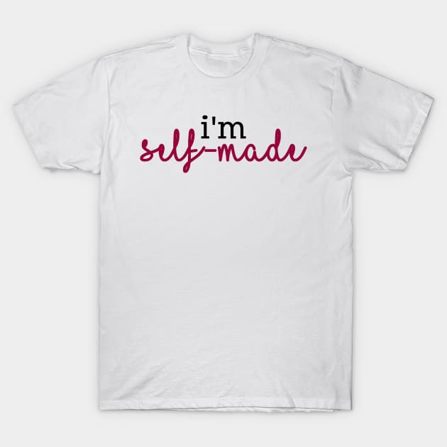 Renata Klein - Big Little Lies "I'm self-made" T-Shirt by baranskini